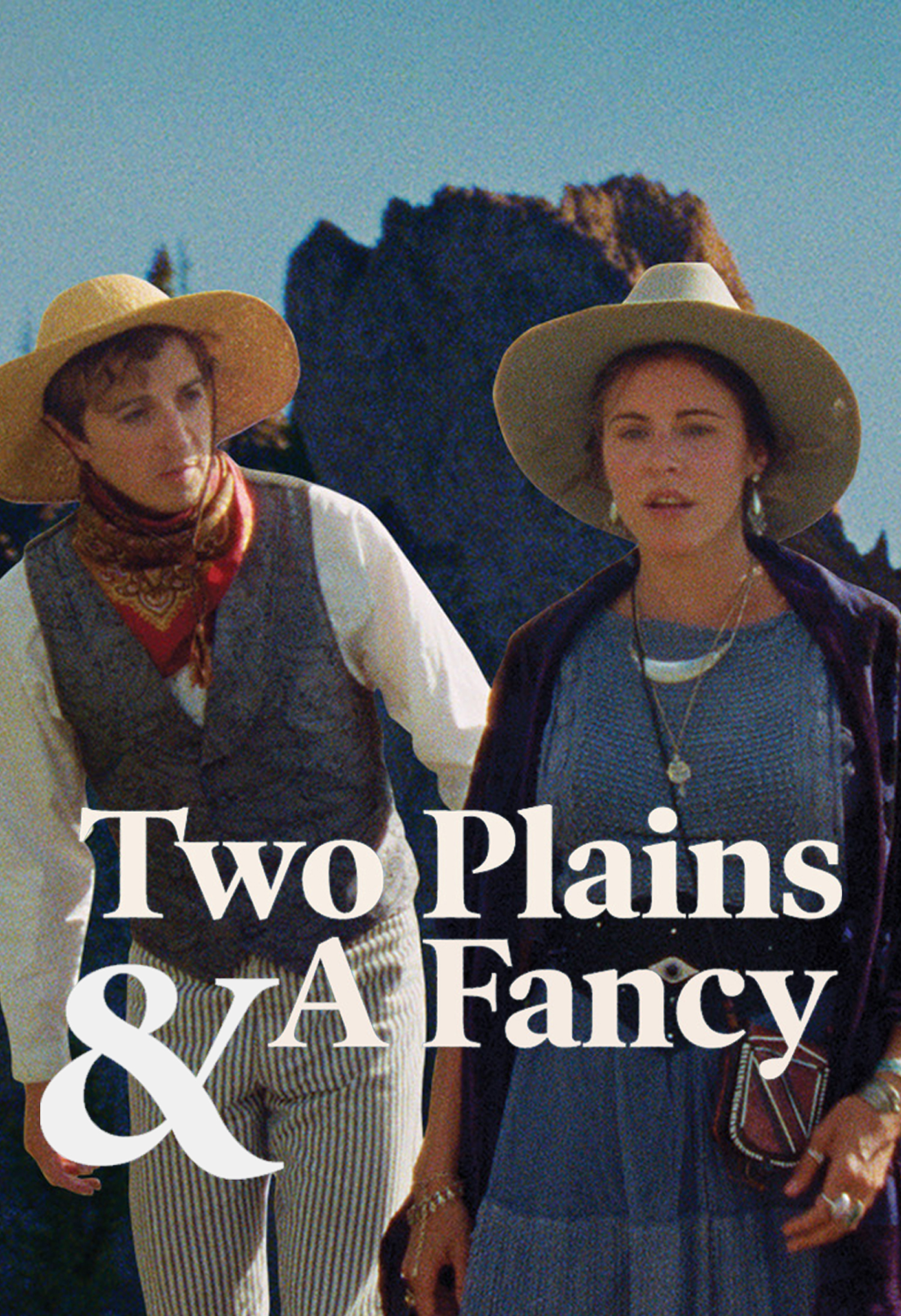 Two Plains & A Fancy