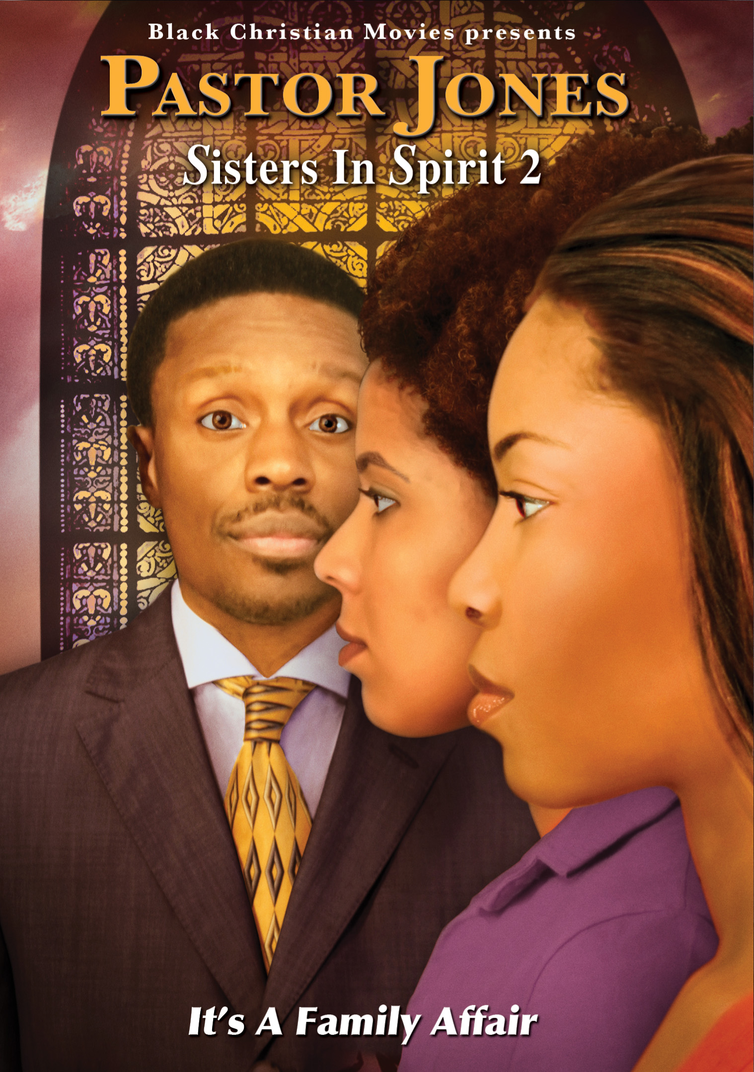 Pastor Jones: Sisters In Spirit 2