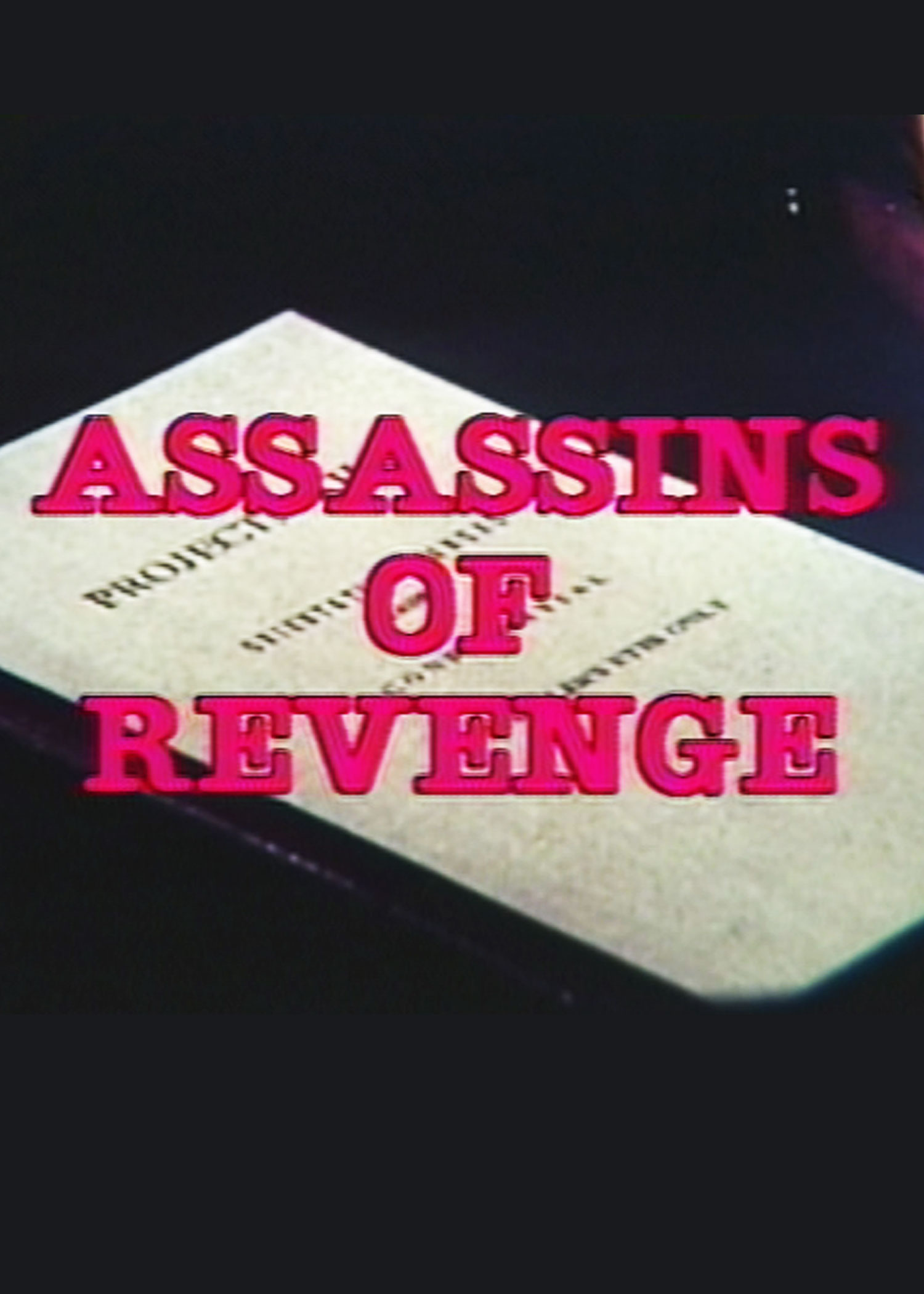 Assassins Of Revenge