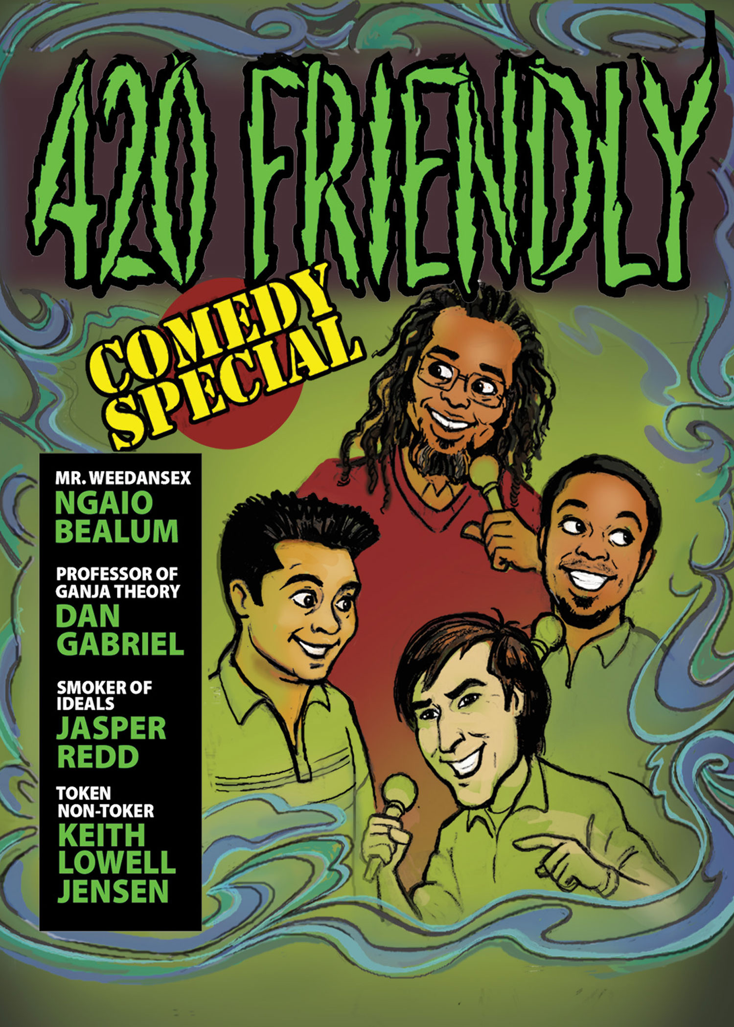 420 Friendly Comedy Special