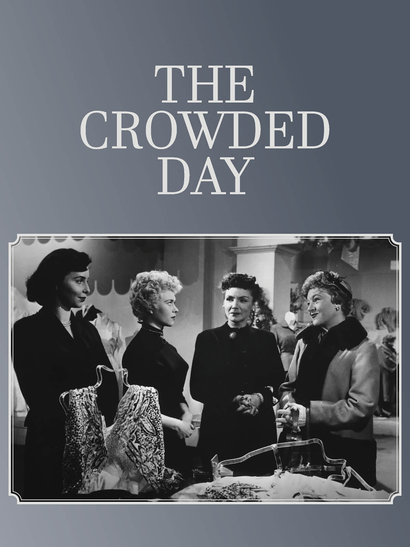 The Crowded Day