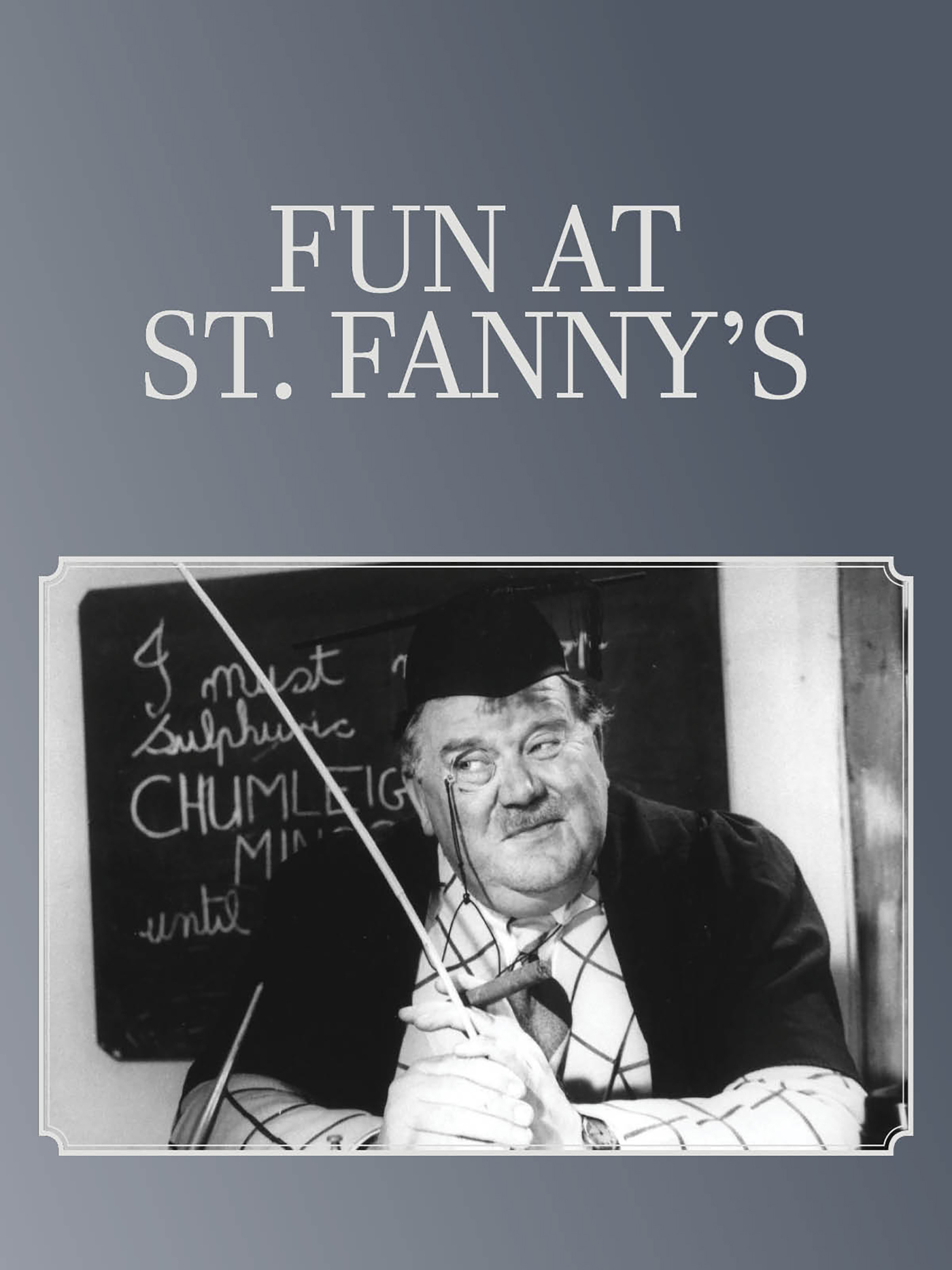 Fun At St Fanny's