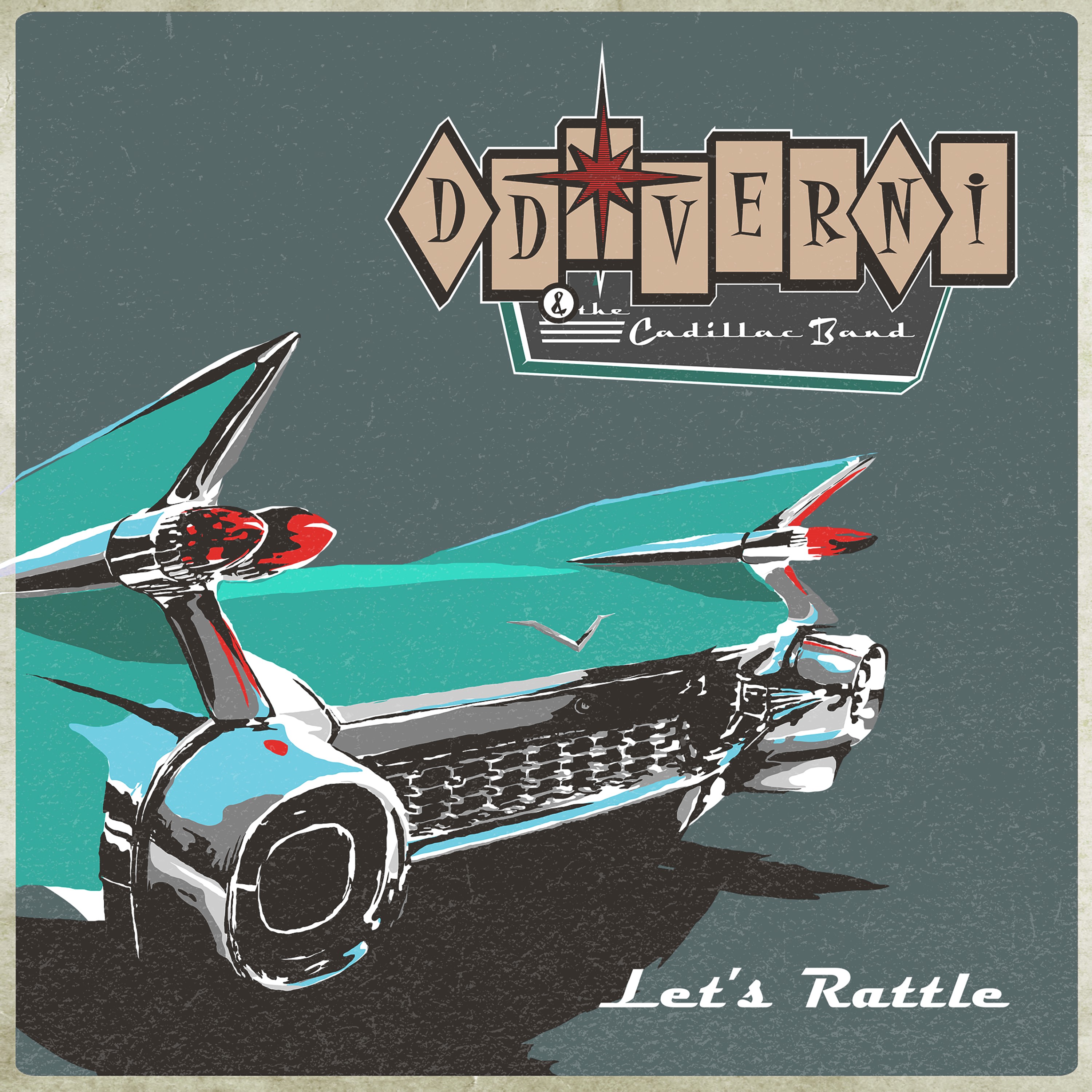D.D. Verni u0026 The Cadillac Band - Let's Rattle - MVD ...
