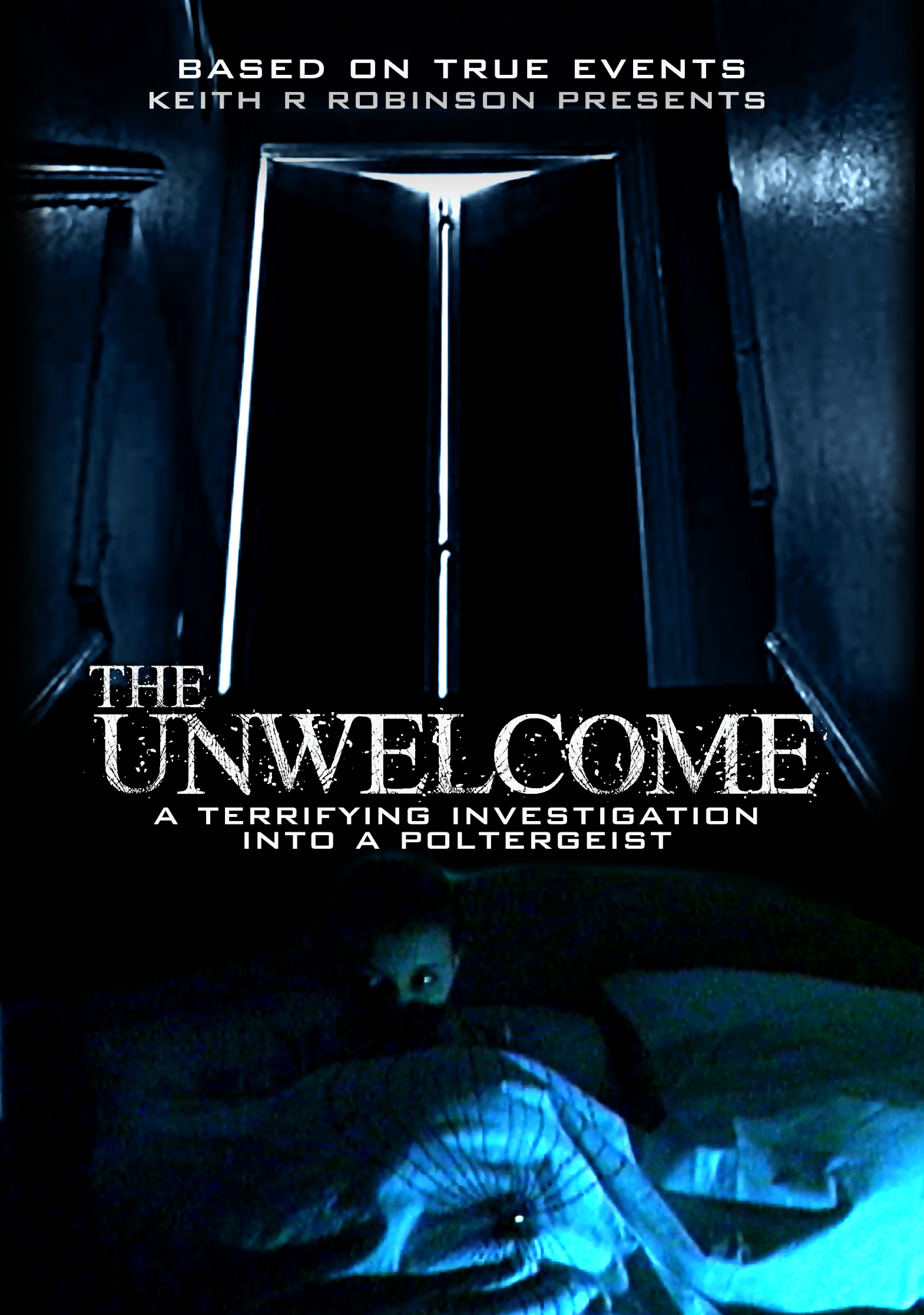 The Unwelcome
