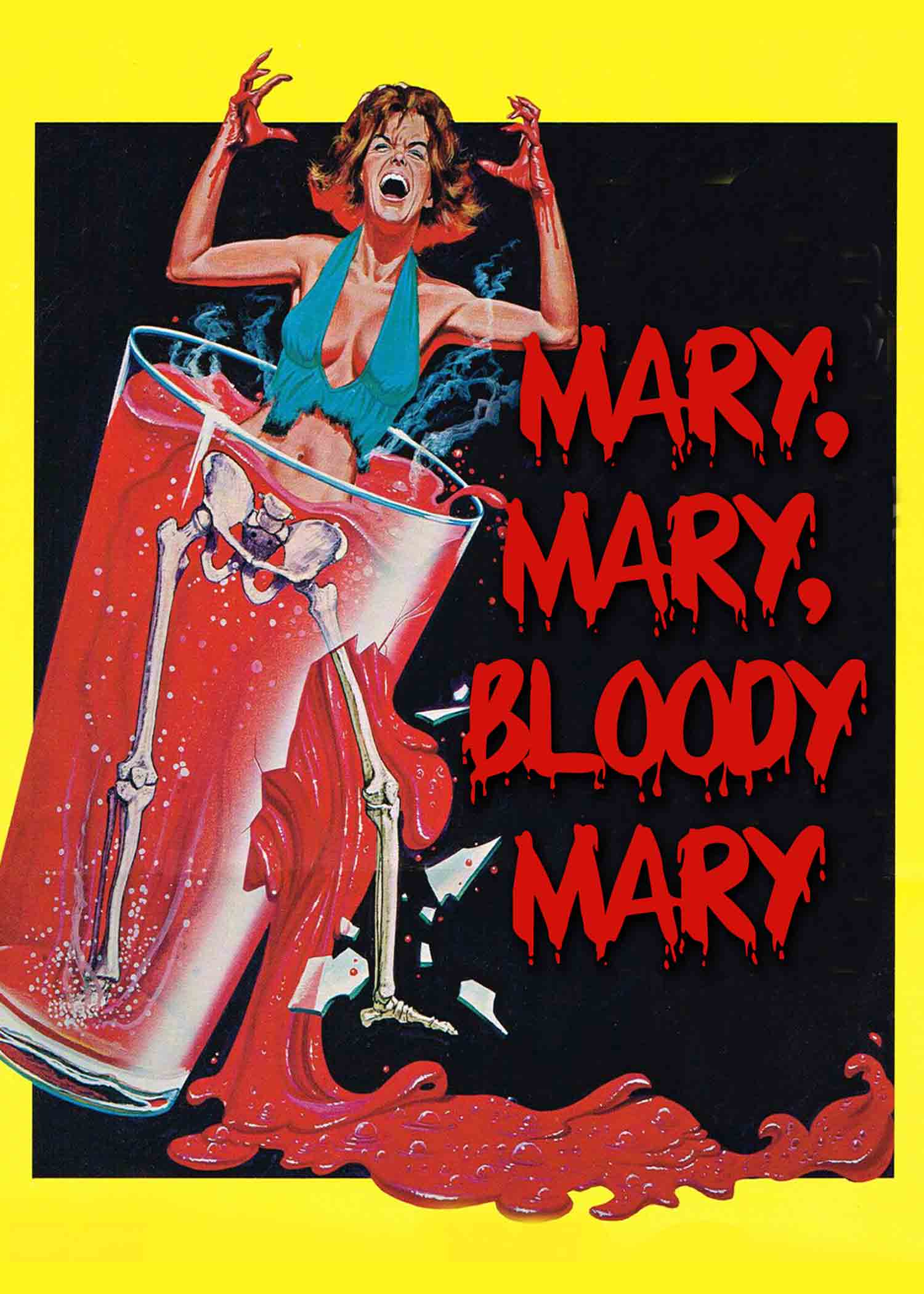 Mary, Mary, Bloody Mary