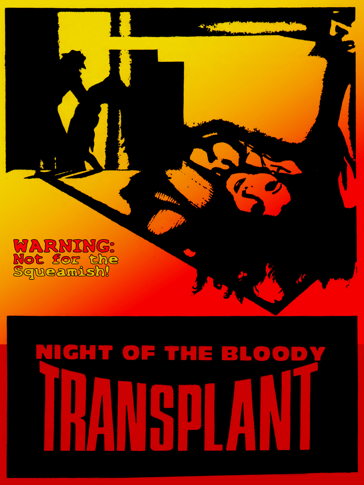 Night Of The Bloody Transplant