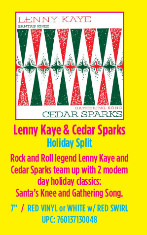 Lenny Kaye & Cedar Sparks - Holiday Split 7 Inch (Red Vinyl or White w/ Red Swirl)
