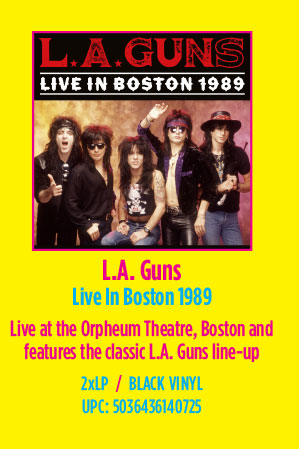 L.A. Guns - Live In Boston 1989
