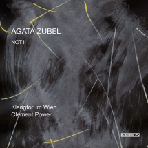 Klangforum Wien & Clement Power & Agatha Zubel - Agata Zubel: Not I