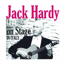 Jack Hardy - Live On Stage In Italy