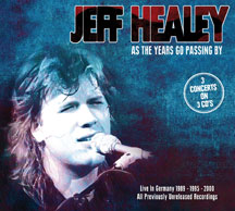 Jeff Healey - As The Years Go Passing By: Live In Germany