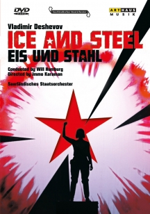 Saarlaendisches Staatsorchester - Eis Und Stahl/ice And Steel