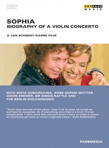 Gidon Kremer & Anne-sophie Mutter - Sophia: Biography Of A Violin Concerto