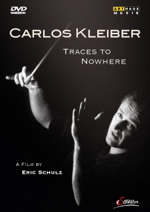 Placido Domingo & Brigitte Fassbaender - Carlos Kleiber: Traces To Nowhere
