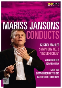 Orchestra and Chorus of the Bayerische Staatsoper - Mariss Jansons Conducts