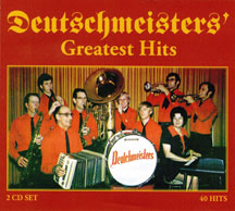 Deutschmeisters - Greatest Hits
