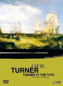 William Turner & Daniel Wiles - William Turner: Turner At The Tate