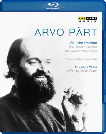 Western Wind Choir Hilliard Ensemble - Arvo Part: the Early Years: A Portrait | St. John Passion