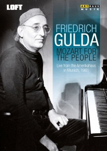 Friedrich Gulda & Janos Darvas - Friedrich Gulda: Mozart For The People