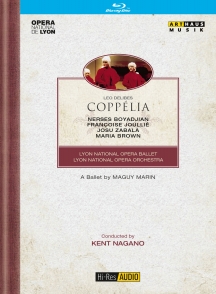 Leo Delibes & Lyon National Opera - Coppelia