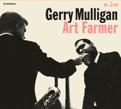 Gerry Mulligan & Art Farmer - What Is There To Say? + Broadcast From The Navy Swings