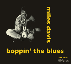 Miles Davis - Boppin