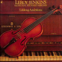 Leroy Jenkins - Lifelong Ambitions