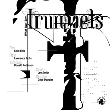 Dave Douglas - Trumpets