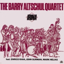 Barry Altschul Quartet - Irina