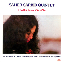 Saheb Sarbib - It Couldn