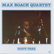 Max Roach - Scott Free