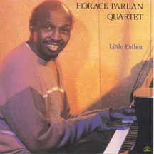 Horace Parlan Parlan - Little Esther