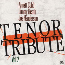 Arnett Cobb - Tenor Tribute  (vol.2)
