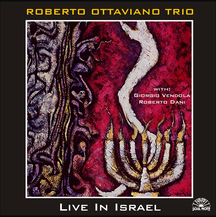Roberto Ottaviano - Live In Israel