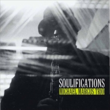 Michael Marcus - Soulifications