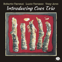 Roberto Tarenzi - Introducing Cues Trio