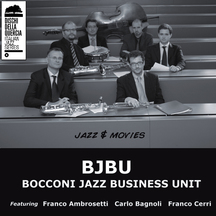 Bocconi Jazz Business Unit (bjbu) - Jazz & Movies