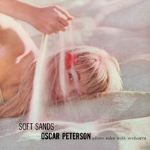 Oscar Peterson - Soft Sands + Plays My Fair Lady + 1 Bonus Track