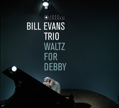 Bill Evans Trio - Waltz For Debby + 10 Bonus Tracks!