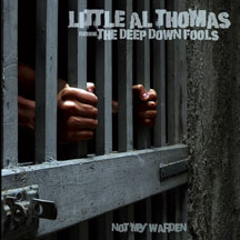 Little Al Thomas - Not My Warden