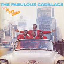 Cadillacs - The Fabulous Cadillacs + The Crazy Cadillacs + 6 Bonus Tracks