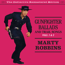 Marty Robbins - Gunfighter Ballads And Trail Songs - Vols. 1&2 + 4 Bonus Tracks