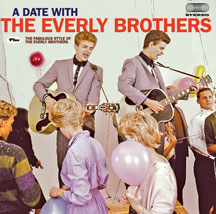 Everly Brothers - A Date With The Everly Brothers + The Fabulous Style Of The Everly Bothers + 6 Bonus Track