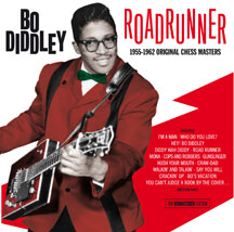 Bo Diddley - Road Runner (1955-1962 Original Chess Masters)