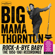 Big Mama Thornton - Rock-a-bye Baby