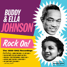 Buddy & Ella Johnson - Rock On! 1956-62 Recordings (28 Tracks)