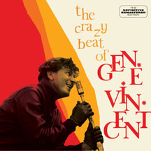 Gene Vincent - The Crazy Beat Of + 10 Bonus Tracks