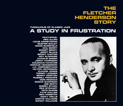 Fletcher Henderson - Story: A Study In Frustration + 10 Bonus Tracks!!!