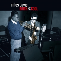 Miles Davis - Birth Of The Cool + 2 Bonus Tracks In Transparent Red Virgin Vinyl!
