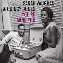 Sarah Vaughan & Quincy Jones - You